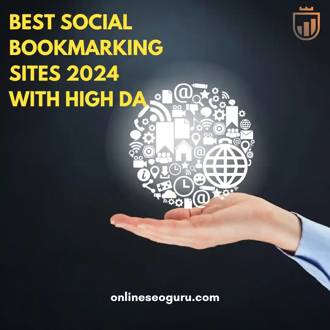 Best Social Bookmarking Sites 2024 with High DA